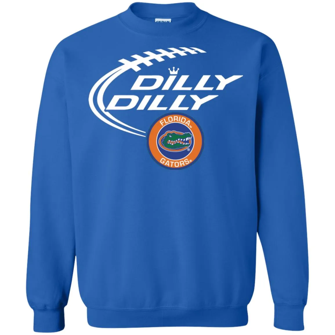 Dilly Dilly Florida Gators Nfl Football Unisex Crewneck Pullover Sweatshirt