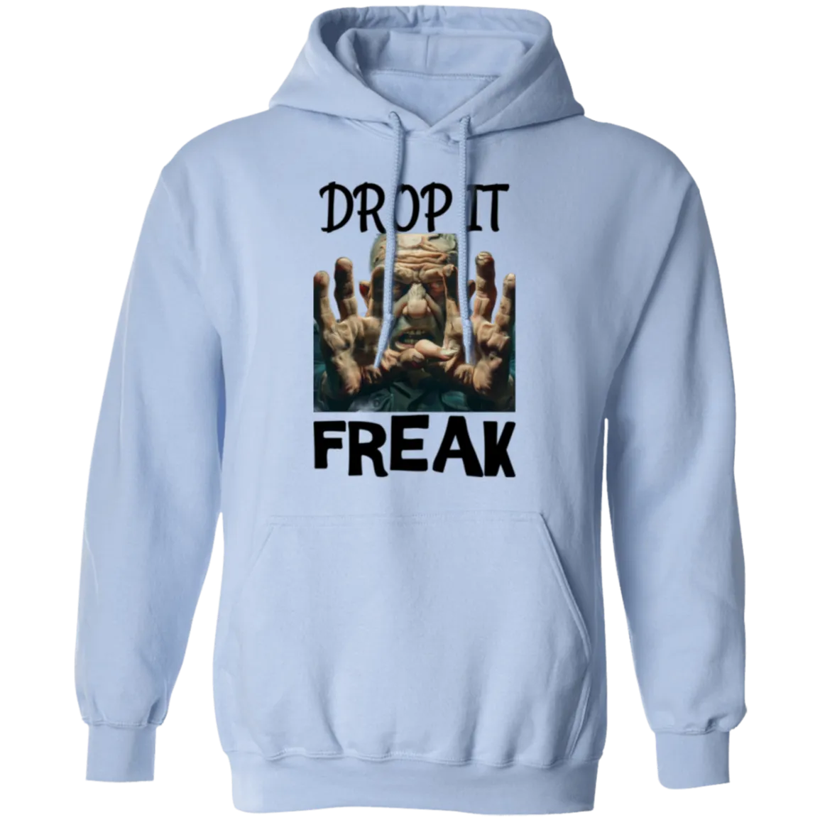 Drop It Freak Pullover Hoodie/Light Colors